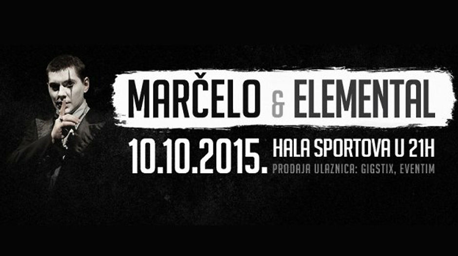 Марчело и „Елементал“ 10. октобра у Хали спортова