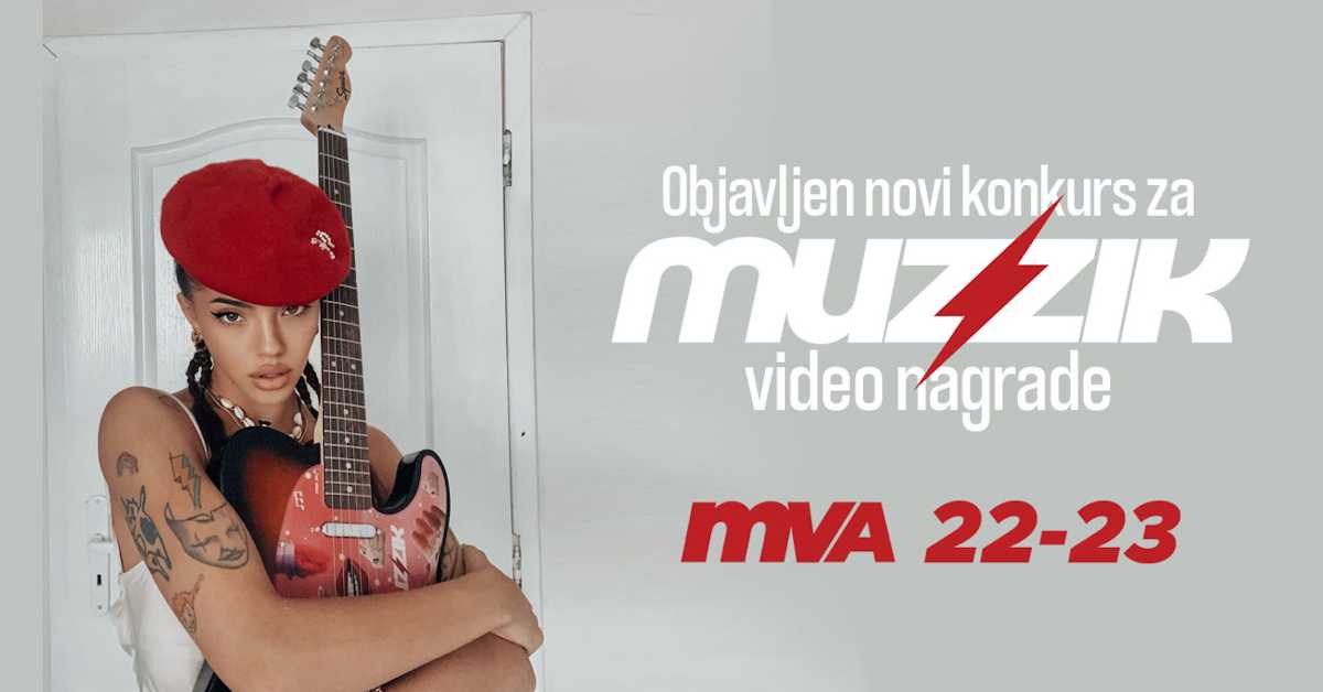 Објављен нови конкурс за MUZZIK видео награде - МВА 22.23 Објављен нови конкурс за MUZZIK видео награде - МВА 22.23