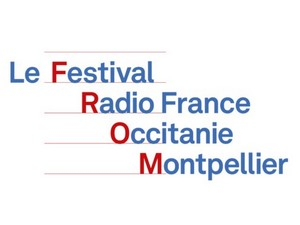 Директан пренос свечаног отварања Фестивала Француског радија у Монпељеу
