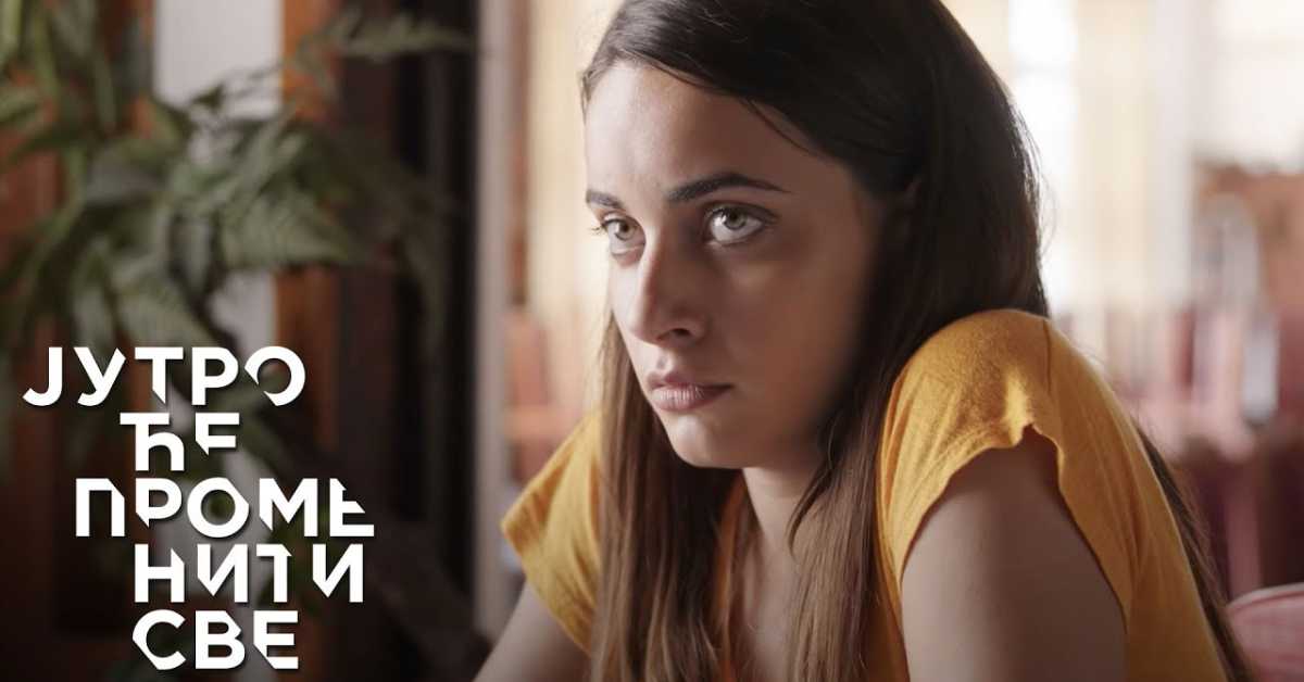 Јутро ће променити све, 28. и 29. еп. Јутро ће променити све, 28. и 29. еп.