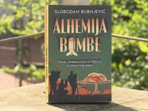 "Алхемија бомбе"–књига Слободана Бубњевића о тајнама атома