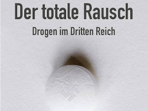 Норман Олер: Одваљени – Дроге у Трећем Рајху (4)