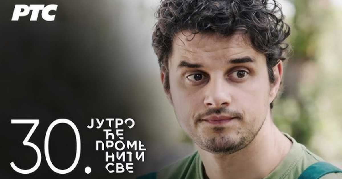 Јутро ће променити све, 30. и 31. еп.