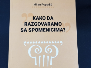 Како да разговарамо са споменицима?