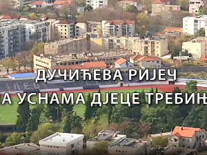 Образовна репортажа:	Дучићева ријеч на уснама дјеце Требиња