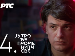 Јутро ће променити све, 4. и 5. епизода