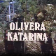 In memoriam: Оливера Катарина - Зарудела зора на Морави