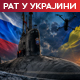 Русија добија прву подморницу са хиперсоничним системом "циркон"; Зеленски открио домет украјинских дронова