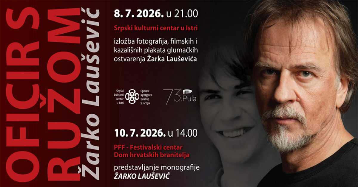 Изложба „Официр с ружом – Жарко Лаушевић“ уочи 73. Пулског филмског фестивала