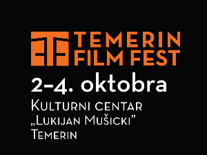 Три дана филма у Темерину: „Yugo Florida“, „Образ“, „Видра“ и „Национална класа“ на фестивалу