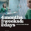 Четири месеца, три недеље и два дана