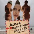„Јелена, Катарина, Марија“ у Београду