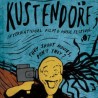 „Кустендорф“ отвара „атентат на Фердинанда“