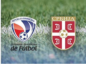Фудбал: Доминиканска Република - Србија