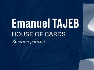 Emanuel Tajeb: Kuća od karata - zločin u politici (3/5)