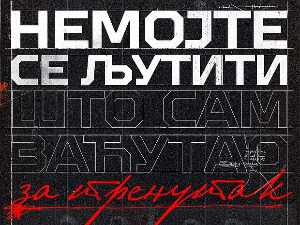 Немојте се љутити што сам заћутао за тренутак