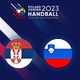 Рукомет - Бараж за СП 2023: Србија - Словенија