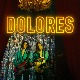Dolores