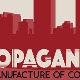 Пропаганда: Производња сагласности