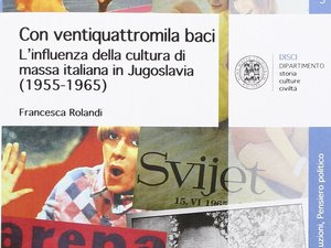 Frančeska Rolandi: Uticaj italijanske popularne kulture u Jugoslaviji