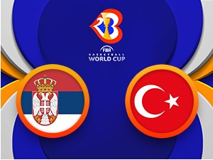 Србија против Турске за пласман на Мундобаскет 